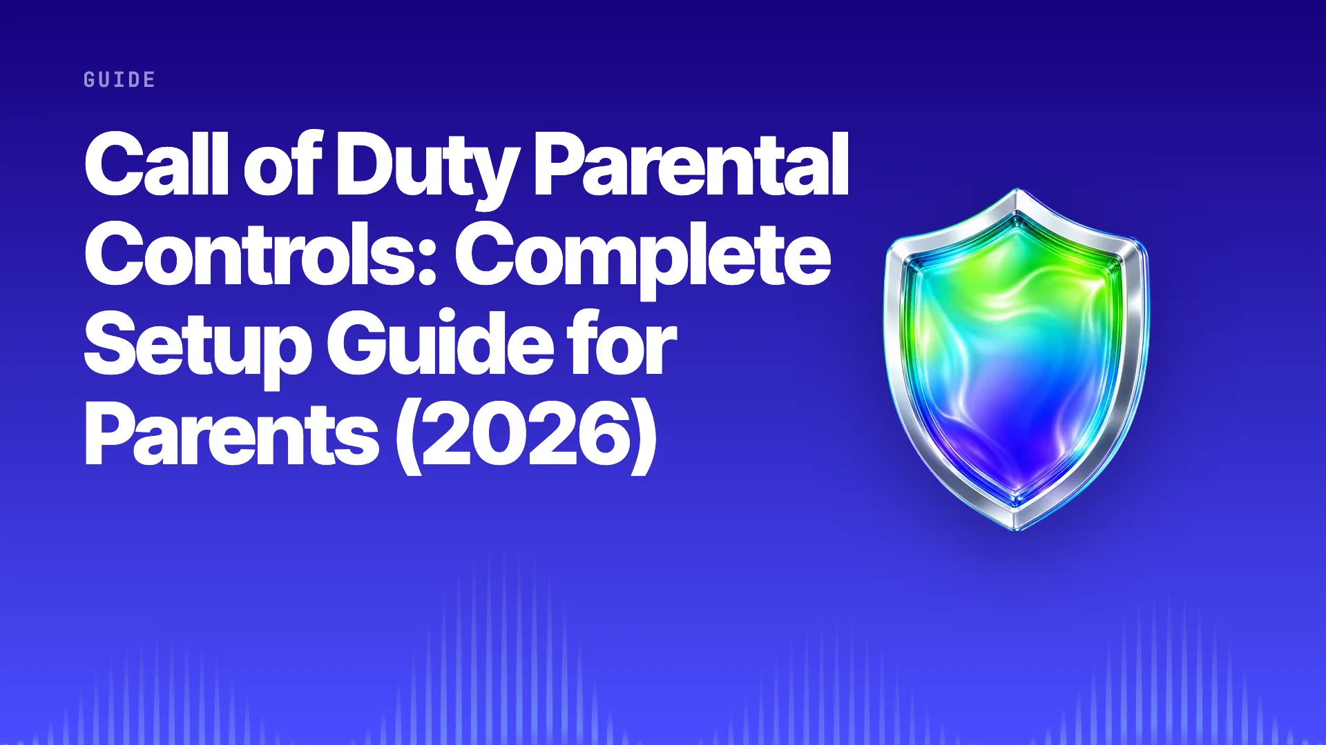 Halo title card: Call of Duty Parental Controls: Complete Setup Guide for Parents (2026) on the brand gradient with the Halo shield